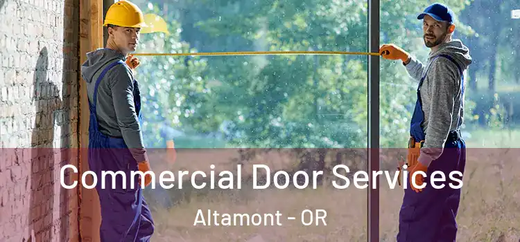 Commercial Door Services Altamont - OR