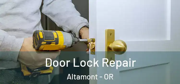 Door Lock Repair Altamont - OR