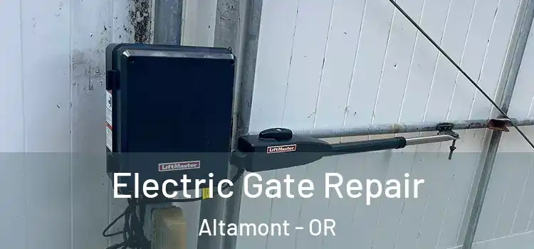 Electric Gate Repair Altamont - OR