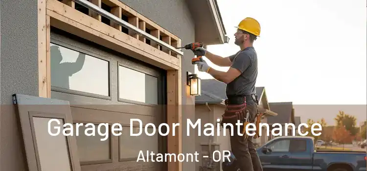 Garage Door Maintenance Altamont - OR