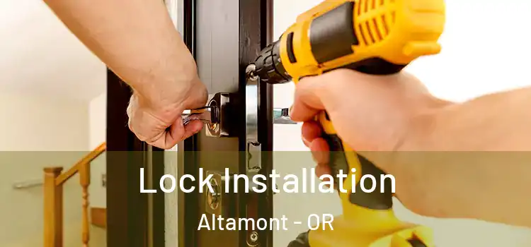 Lock Installation Altamont - OR