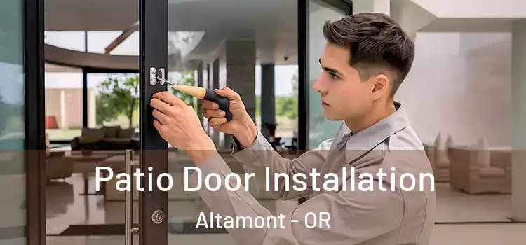 Patio Door Installation Altamont - OR